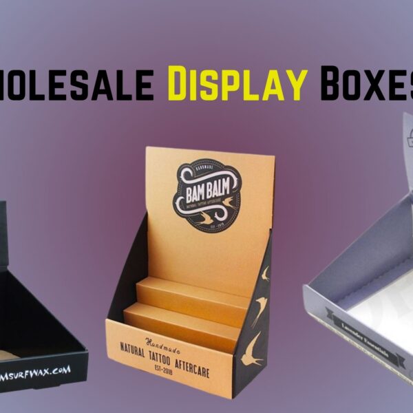 Custom Display Packaging Boxes Elevate Your Product Presentation